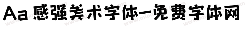 Aa 感强美术字体字体转换